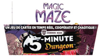 Plus d’informations sur «&nbsp;Magic Maze et 5 minutes dungeons&nbsp;»
